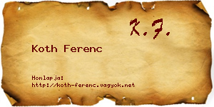 Koth Ferenc névjegykártya